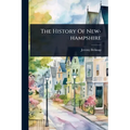 The History Of New-hampshire