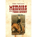 Memoirs of a Texas Cowboy
