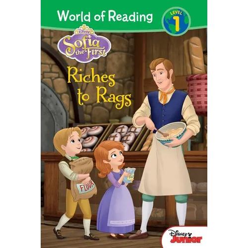 Sofia the First: Riches to Rags: Riches to Rags
