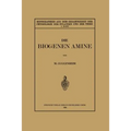 Die Biogenen Amine Und Ihre Bedeutung Für Die Physiologie Und Pathologie Des Pflanzlichen Und Tierischen Stoffwechsels
