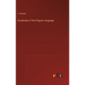 Vocabulary of the Peguan Language
