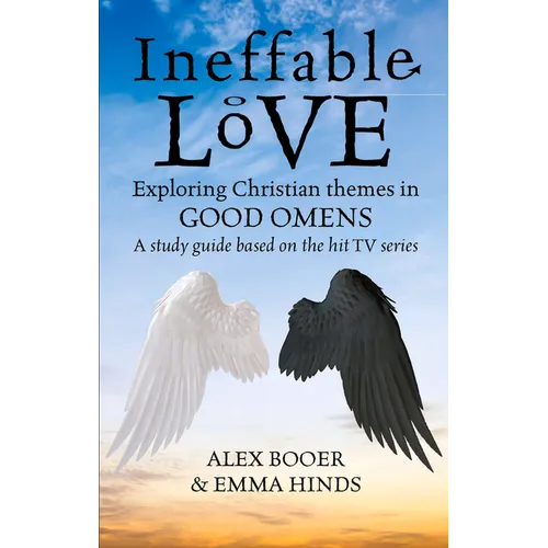 Ineffable Love: Exploring God's Purposes in Tv's Good Omens