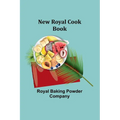New Royal Cook Book