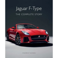 Jaguar F-Type: The Complete Story