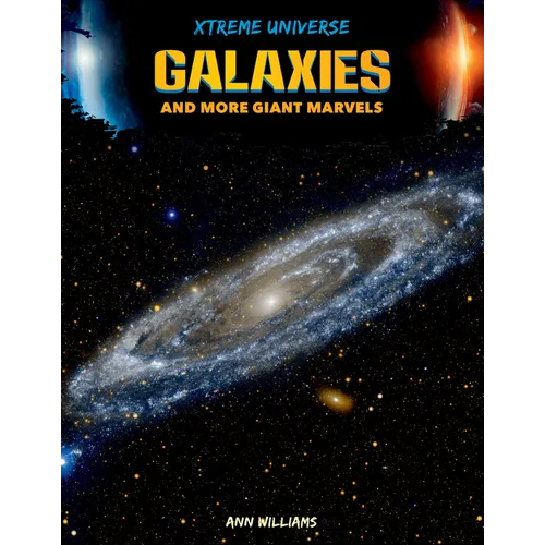 Galaxies and More Giant Marvels