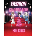 Fashion Coloring Book For Girls: Cute Design and Wonderful Dresses coloring pages with Beauty Fashion Style for Kids and Teens.