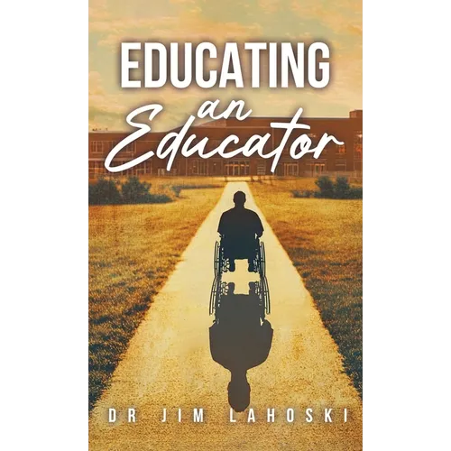 Educating an Educator