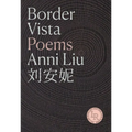 Border Vista: Poems