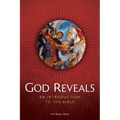 God Reveals: An Introduction to the Bible