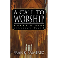 A Call to Worship, Cycle B