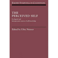 The Perceived Self: Ecological and Interpersonal Sources of Self Knowledge