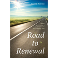 Road to Renewal: Seven Prayers That Will Change You