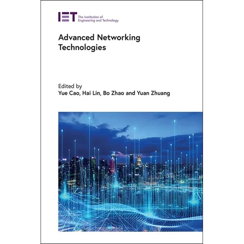 Advanced Networking Technologies