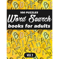 Word Search Books For Adults: 100 Puzzles Word Search (Large Print) - Activity Book For Adults - Volume.1: Word Search Books For Adults