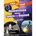 This or That Questions about Space and Beyond: You Decide!