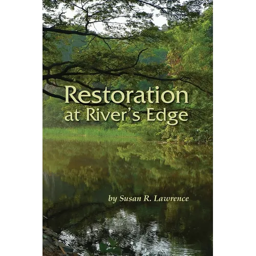 Restoration at River's Edge