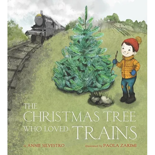 The Christmas Tree Who Loved Trains: A Christmas Holiday Book for Kids