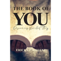 The Book of You: Discovering Your God Story