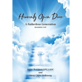 Heavenly Open Door: A Fatherless Generation