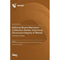 Editorial Board Members' Collection Series: From Bulk to Surface