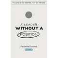A Leader without a Position