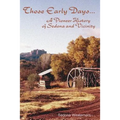 Those Early Days: A Pioneer History of Sedona and Vicinity