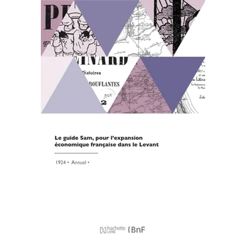 Le guide Sam, pour l'expansion économique française dans le Levant
