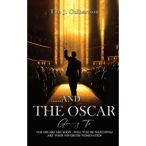 And The Oscar Goes To