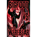 Bigfoot Vs Werebear