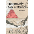 The Decadent Book of Babylon