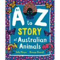 An A to Z Story of Australian Animals