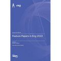 Feature Papers in Eng 2022