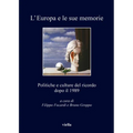 L'Europa E Le Sue Memorie