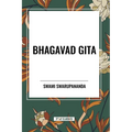 Bhagavad-Gita: Being a Discourse Between Arjuna, Prince of India, and the Supreme Being Under the Form of Krishna