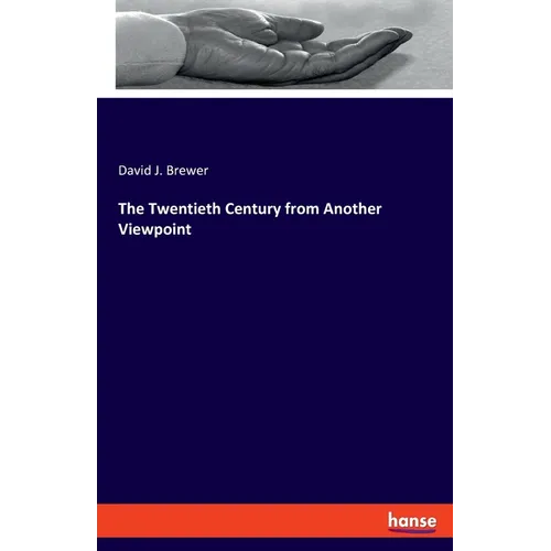 The Twentieth Century from Another Viewpoint