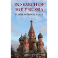 In Search of Holy Russia