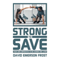 Strong to Save: Your GenX Imperative to Die Harder and Later