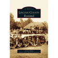 Lincoln County Revisited