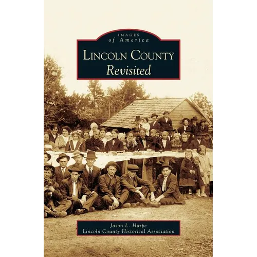 Lincoln County Revisited