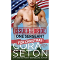 Issued to the Bride One Sergeant for Christmas