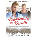 Bewitched by the Barista