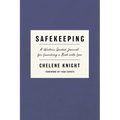 Safekeeping: A Writer's Guided Journal for Launching a Book with Love