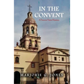 In the Convent: A Frances Yates Mystery