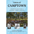 Voices of Camptown: Untold Stories from a Freedom Colony Cemetery