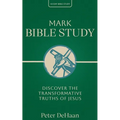 Mark Bible Study: Discover the Transformative Truths of Jesus