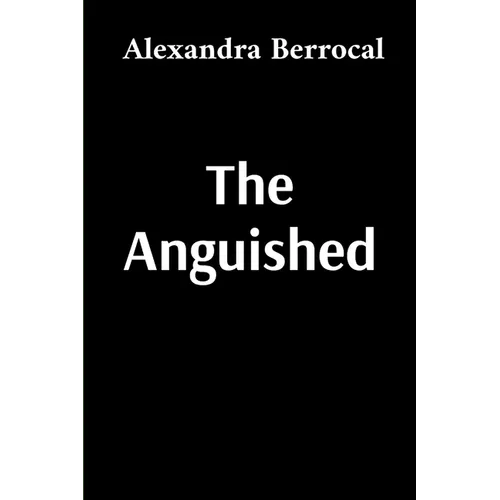 The Anguished