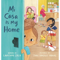 Mi Casa Is My Home