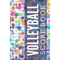Volleyball Score Book: Personal game tracker for volleyball players