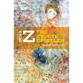 Dear Z: The Zygote Epistles