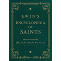 Encyclopedia of Saints / Saints of the Church